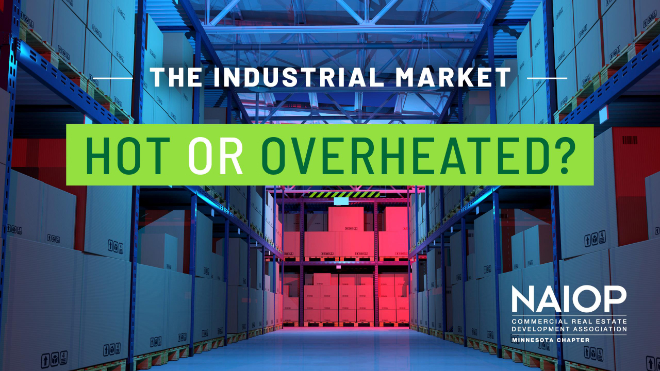 The Industrial Market Hot or Overheated